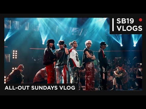 [SB19 VLOGS] SB19 on All-Out Sundays